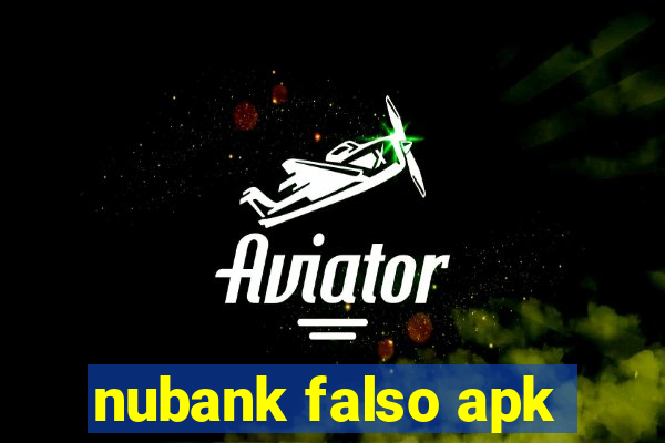 nubank falso apk